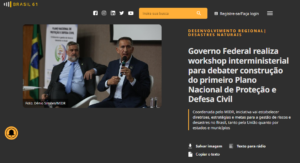 Governo Federal realiza workshop interministerial para debater construção do primeiro Plano Nacional de Proteção e Defesa Civil