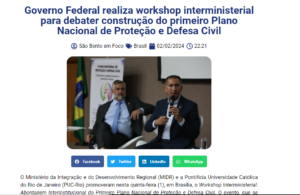 Governo Federal realiza workshop interministerial para debater construção do primeiro Plano Nacional de Proteção e Defesa Civil