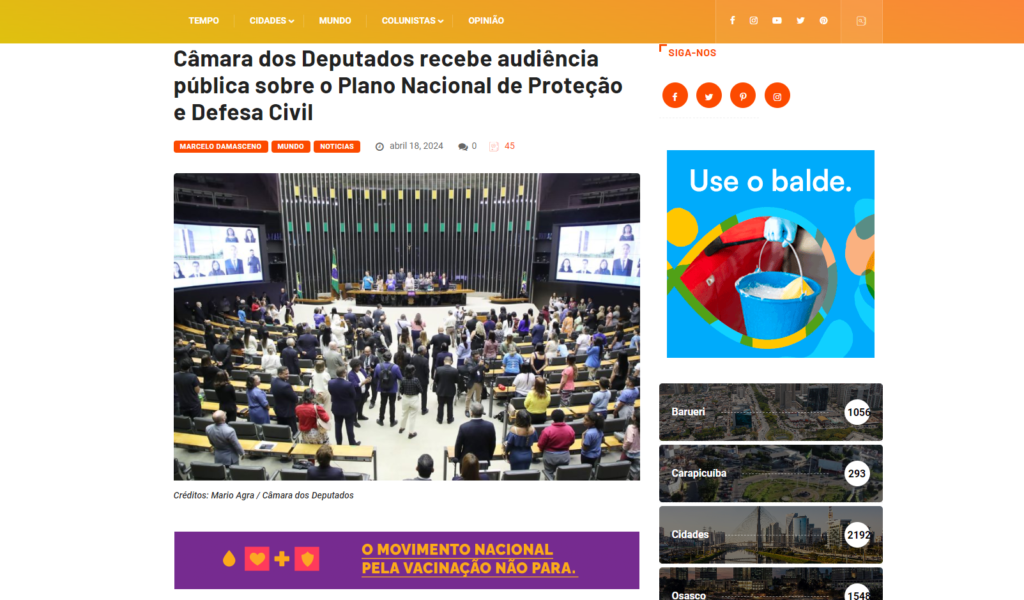 Câmara dos Deputados recebe audiência pública sobre o Plano Nacional de Proteção e Defesa Civil