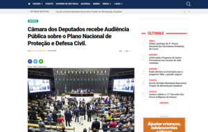 Câmara dos Deputados recebe Audiência Pública sobre o Plano Nacional de Proteção e Defesa Civil